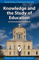Knowledge and the Study of Education: An International Exploration