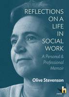 Reflections on a Life in Social Work: A Personal & Professional Memoir