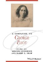 Companion to George Eliot, A