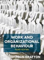 Work and Organizational Behaviour (PDF eBook)
