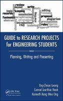 Guide to Research Projects for Engineering Students: Planning, Writing and Presenting