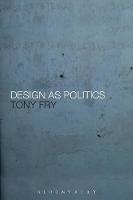 Design as Politics (ePub eBook)