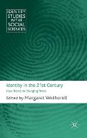 Identity in the 21st Century: New Trends in Changing Times (PDF eBook)