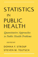 Statistics in Public Health: Quantitative Approaches to Public Health Problems
