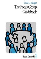 Focus Group Guidebook, The