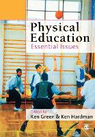 Physical Education: Essential Issues