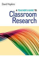 A Teacher's Guide to Classroom Research (ePub eBook)