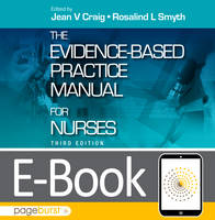 Evidence-Based Practice Manual for Nurses - E-Book (ePub eBook)