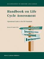 Handbook on Life Cycle Assessment: Operational Guide to the ISO Standards (PDF eBook)