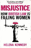 Misjustice: How British Law is Failing Women (ePub eBook)