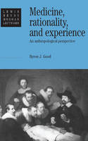 Medicine, Rationality and Experience: An Anthropological Perspective (PDF eBook)