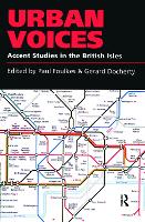 Urban Voices: Accent Studies in the British Isles