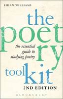 The Poetry Toolkit: The Essential Guide to Studying Poetry (PDF eBook)