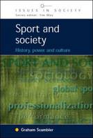Sport and Society: History, Power and Culture (PDF eBook)