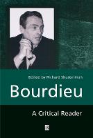 Bourdieu: A Critical Reader