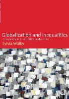Globalization and Inequalities: Complexity and Contested Modernities