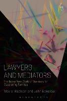 Lawyers and Mediators: The Brave New World of Services for Separating Families (PDF eBook)