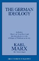 The German Ideology: Including Thesis on Feuerbach (ePub eBook)