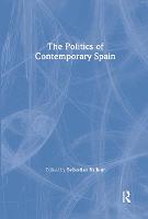 Politics of Contemporary Spain, The