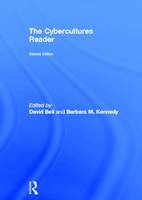 Cybercultures Reader, The