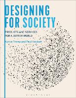 Designing for Society: Products and Services for a Better World