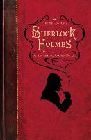  Penguin Complete Sherlock Holmes, The: Including A Study in Scarlet, The Sign of the Four, The...