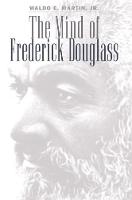 Mind of Frederick Douglass, The