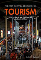 Wiley Blackwell Companion to Tourism, The