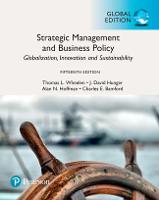 Strategic Management and Business Policy: Globalization, Innovation and Sustainability, Global Edition (PDF eBook)