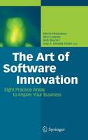 Art of Software Innovation, The: Eight Practice Areas to Inspire your Business