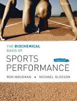 The Biochemical Basis of Sports Performance (PDF eBook)
