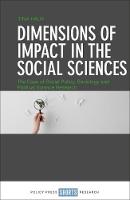 Dimensions of Impact in the Social Sciences: The Case of Social Policy, Sociology and Political Science Research (PDF eBook)