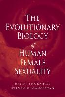 The Evolutionary Biology of Human Female Sexuality (PDF eBook)