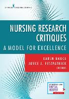 Nursing Research Critiques: A Model for Excellence (ePub eBook)