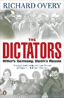 Dictators, The: Hitler's Germany and Stalin's Russia