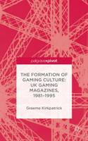 The Formation of Gaming Culture (ePub eBook)