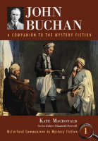 John Buchan: A Companion to the Mystery Fiction