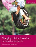 Changing Children's Services: Working and Learning Together