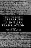 Oxford Guide to Literature in English Translation, The