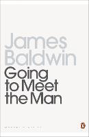  Going To Meet The Man: The Rockpile;   The Outing;   The Man Child;   Previous...