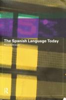 Spanish Language Today, The