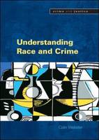 Understanding Race and Crime (PDF eBook)