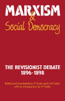 Marxism and Social Democracy: The Revisionist Debate, 18961898