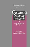Qualitative Nursing Research: A Contemporary Dialogue (PDF eBook)