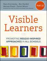 Visible Learners: Promoting Reggio-Inspired Approaches in All Schools (ePub eBook)