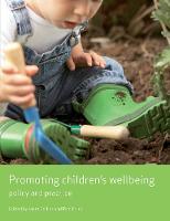 Promoting children's wellbeing: Policy and practice