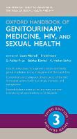 Oxford Handbook of Genitourinary Medicine, HIV, and Sexual Health (PDF eBook)