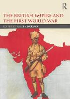 British Empire and the First World War, The