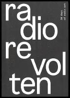 Radio Revolten: 30 Days of Radio Art