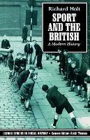 Sport and the British: A Modern History